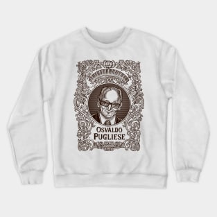 Osvaldo Pugliese (in brown) Crewneck Sweatshirt